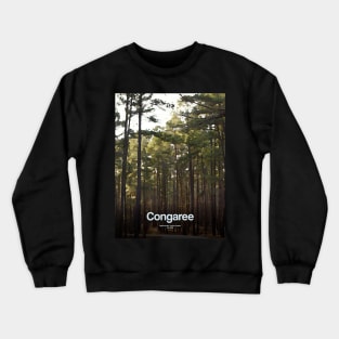 Congaree National Park Crewneck Sweatshirt